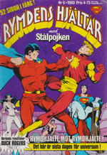 Rymdens hjältar med Stålpojken nr.6 1980