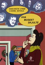 Hva museet skjulte Hva museet skjulte 2025