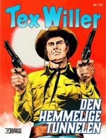 Tex Willer (abonnement) nr.744 2026 (Den hemmelige tunnelen)