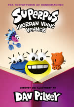 Superpus nr.5 2024 (Hvordan vinne venner)