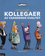 Lunch softcoverbok Den lille boka om kollegaer av varierende kvalitet 2026