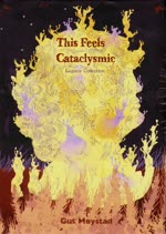 This Feels Cataclysmic Legacy Collection 2019
