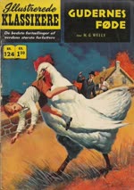 Illustrerede Klassikere nr.124 1961 (Gudernes føde)